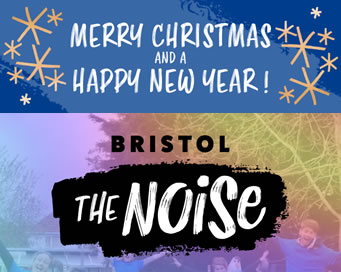 Merry Christmas and Happy New Year from Bristol Noise!