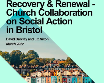 Recovery and Renewal - Church Collaboration on Social Action in Bristol