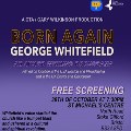 Wed 30 Oct - Born Again George Whitefield, Free Documentary Screening