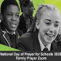 Fri 31 Jan - National Day of Prayer for Schools Termly Prayer Zoom