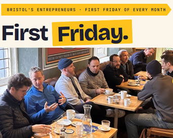 Fri 2 Oct - First Friday: Coffee with Entrepreneurs from Across Bristol